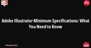Adobe Illustrator Minimum Specifications: What You Need to Know