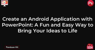 Create an Android Application with PowerPoint: A Fun and Easy Way to Bring Your Ideas to Life
