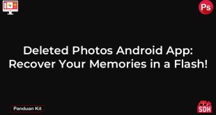 Deleted Photos Android App: Recover Your Memories in a Flash!