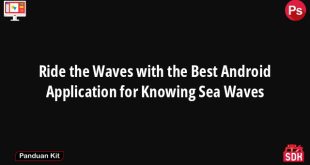 Ride the Waves with the Best Android Application for Knowing Sea Waves